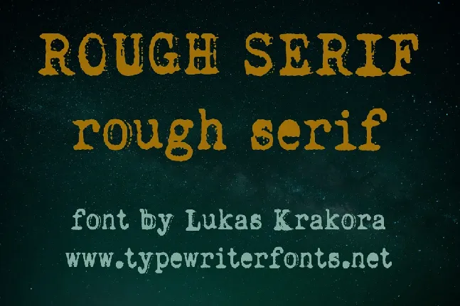 Rough Serif font