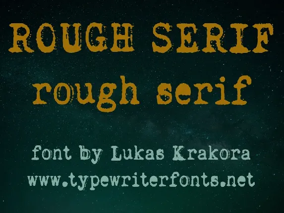 Rough Serif font