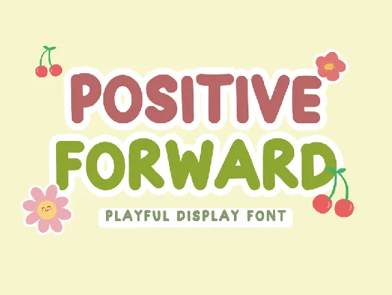 Positive Forward font