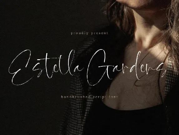 Estella Gardens font