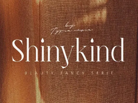 Shinykind font