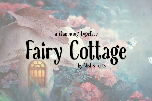 Fairy Cottage font