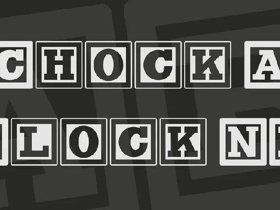 Chock A Block NF font