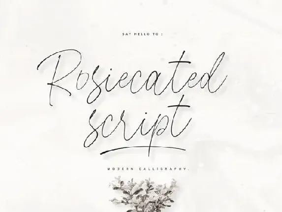 Rosiecated Script font