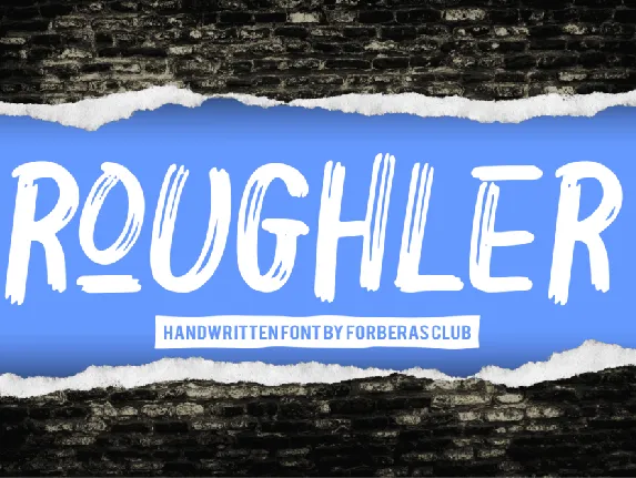 Roughler font