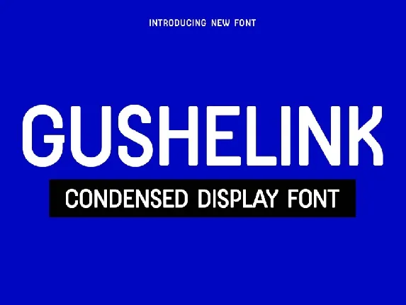 GUSHELINK font