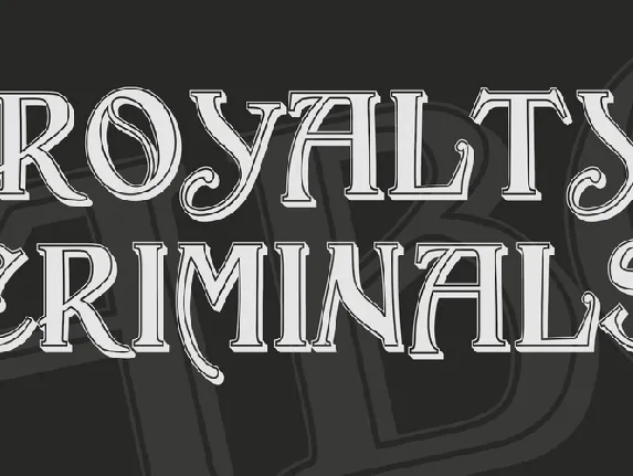 Royalty Criminals font