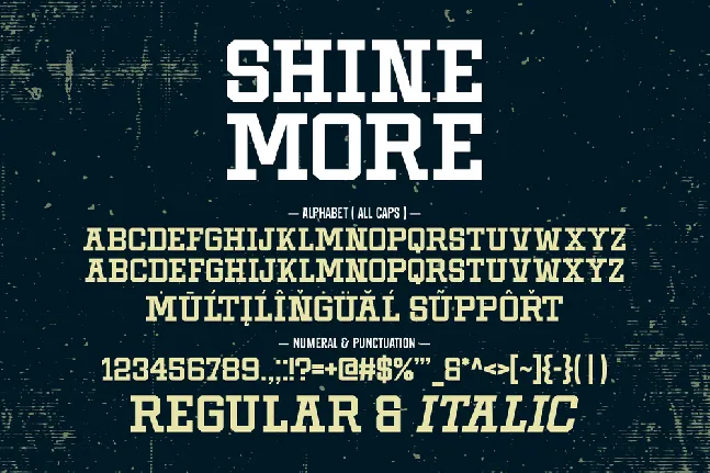 Shine More font