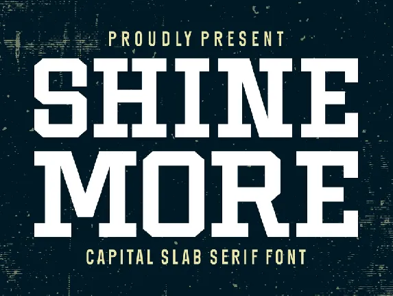 Shine More font