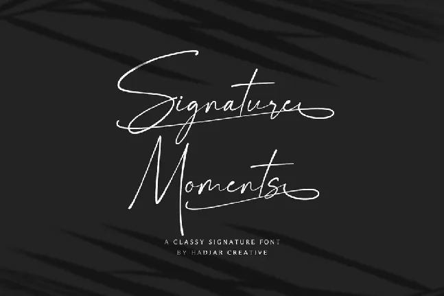 Signature Moments font