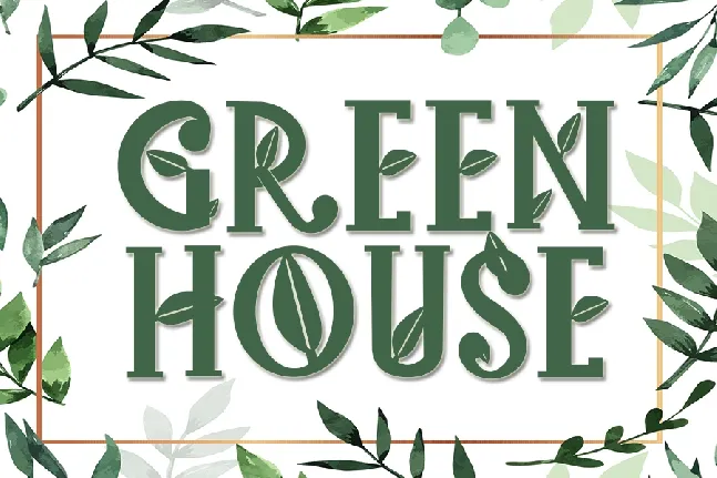 Green House font