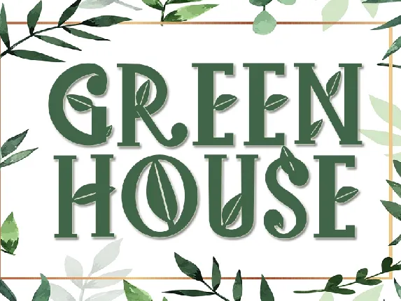 Green House font