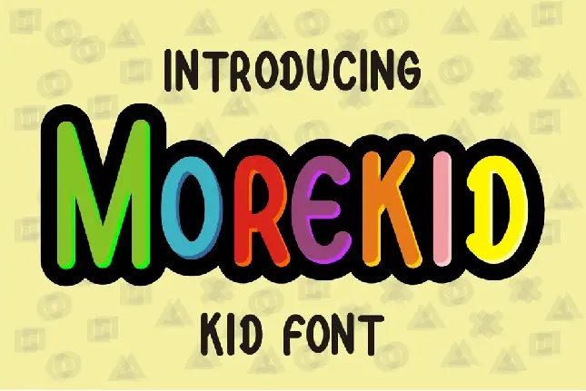 Morekid font