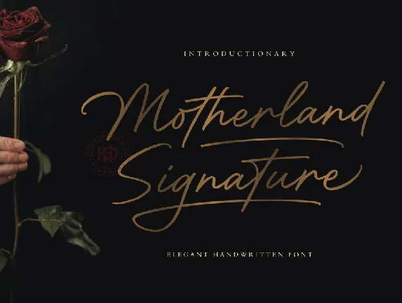 Motherland Signature font