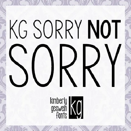 KG Sorry Not Sorry font