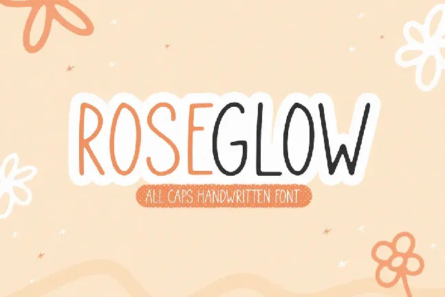 Roseglow font