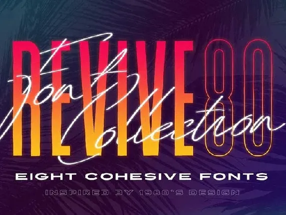 Revive 80 Pack font