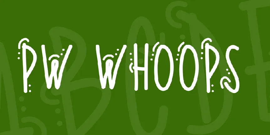 PW Whoops font