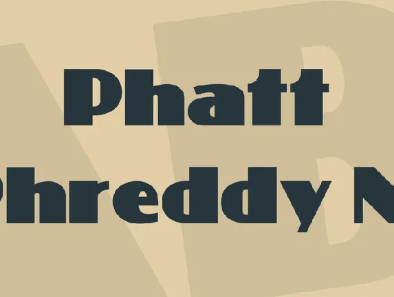 Phatt Phreddy NF font