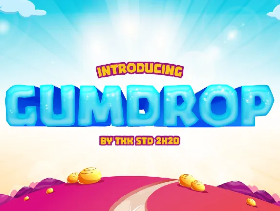 GUMDROP font