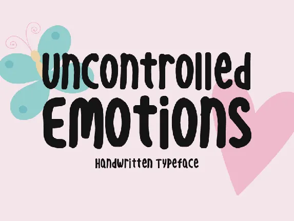 Uncontrolled Emotions font