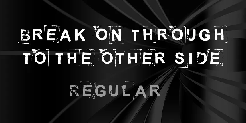 Break on through to the other side font