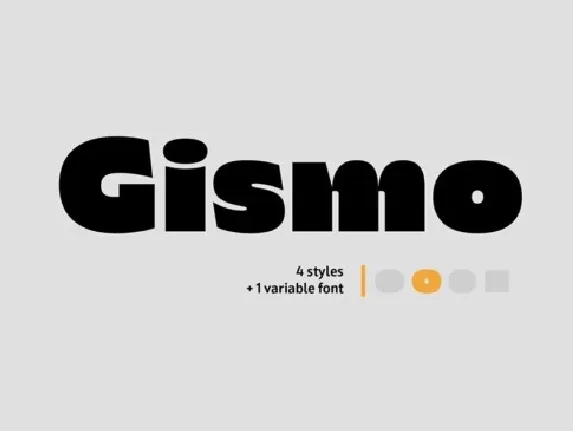 Gismo Family font