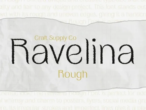 Ravelina Rough font