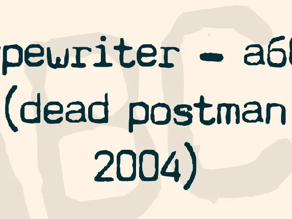 Typewriter - a602 (dead postman 2004) font