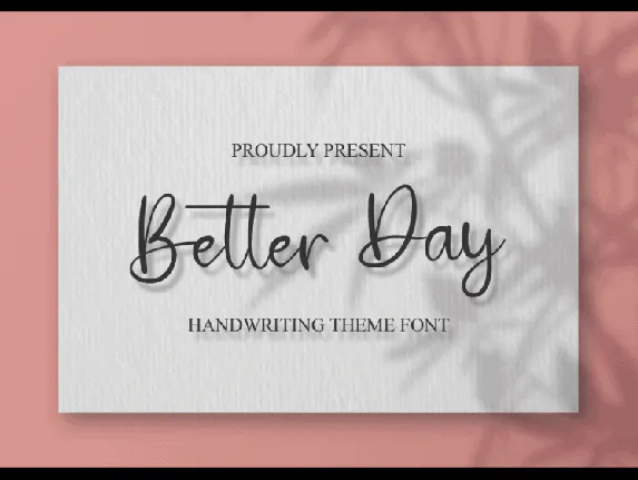 Better Day Script font