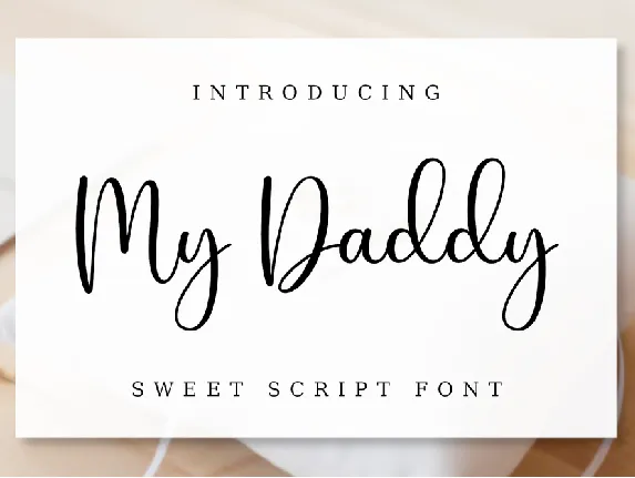 My Daddy font