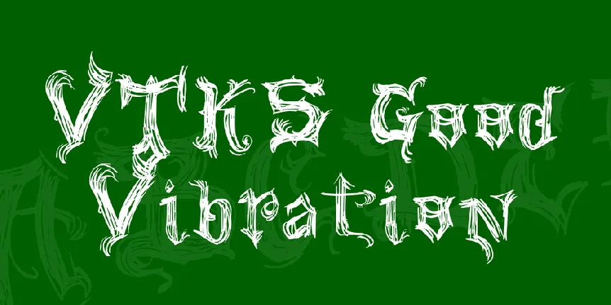 VTKS Good Vibration font