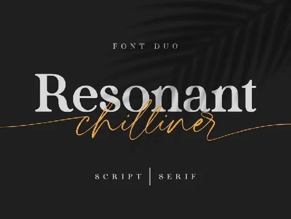 Resonant Chilliner font