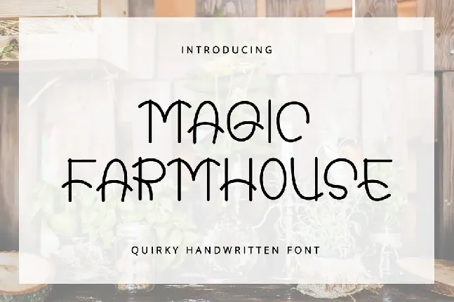 Magic Farmhouse font