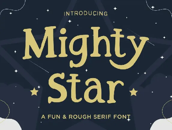 Mighty Star Free Trial font