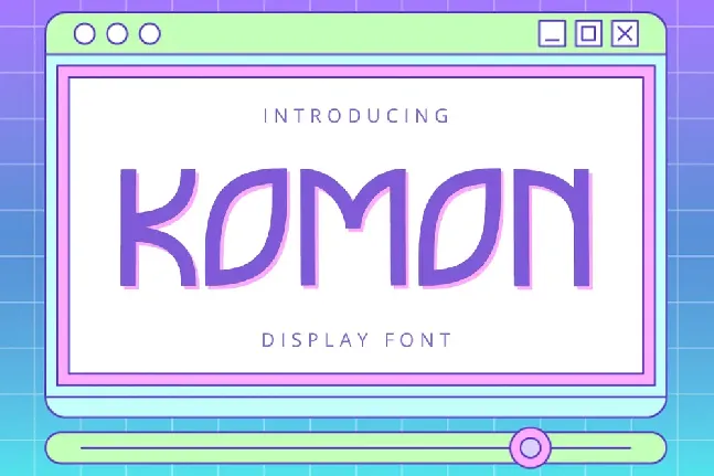 Komon font