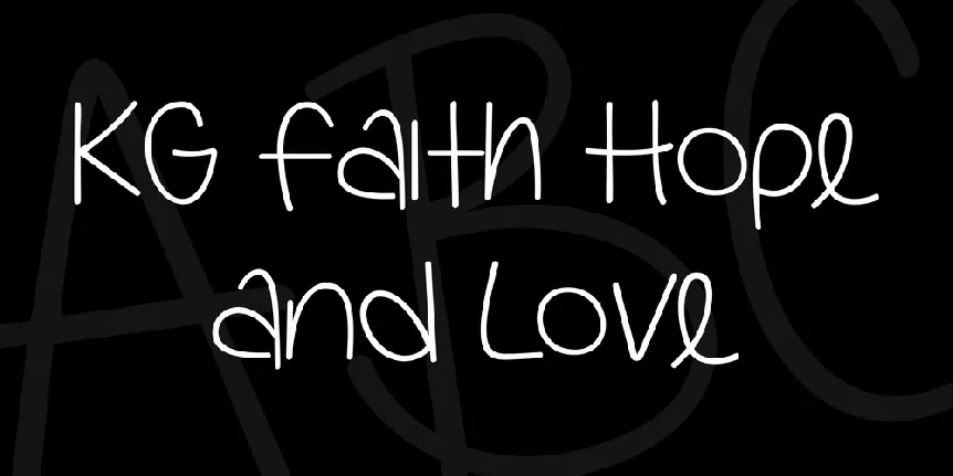 KG Faith Hope and Love font