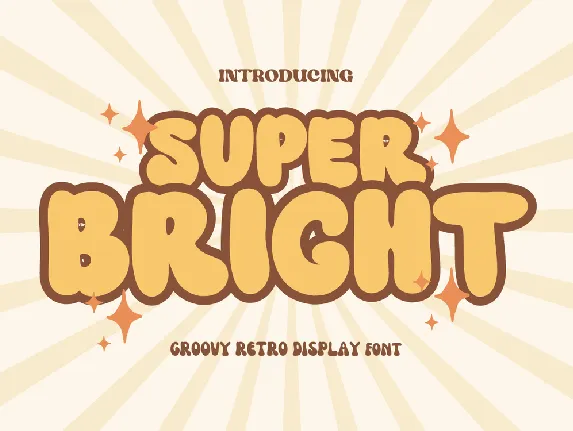 SUPER BRIGHT font