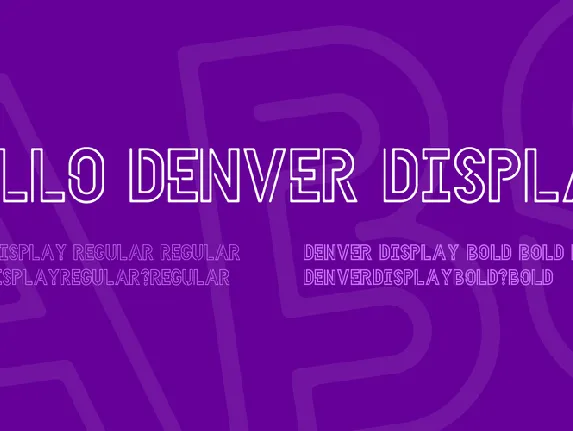 HELLO DENVER DISPLAY font