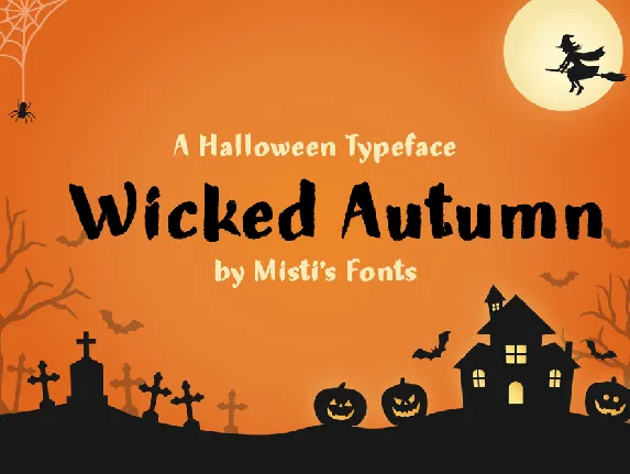 Wicked Autumn font