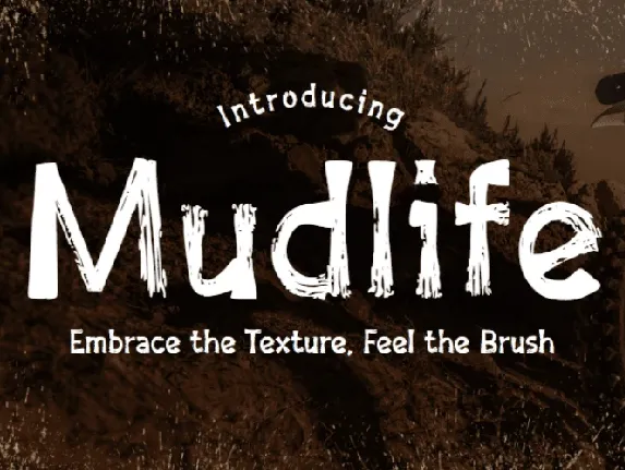 Mudlife font