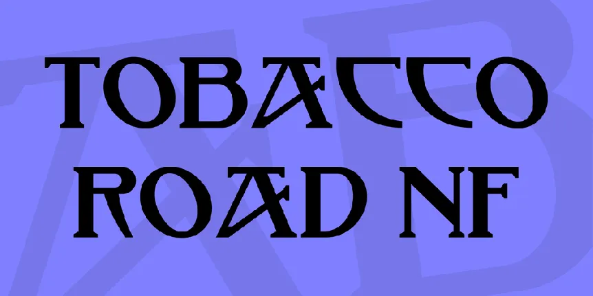 Tobacco Road NF font