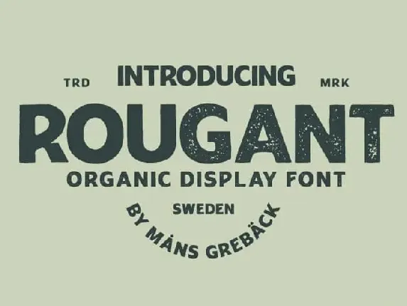 Rougant Display font