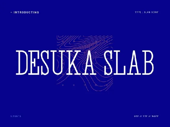 Desuka Slab font