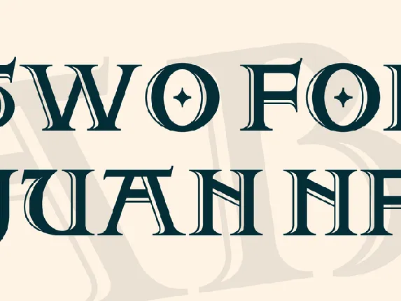 Two For Juan NF font