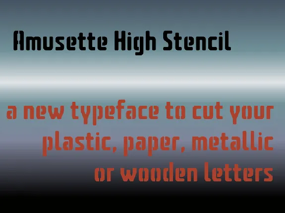 Amusette High Stencil font