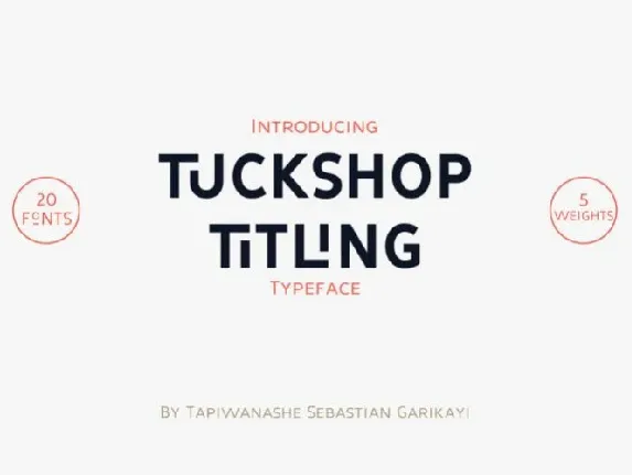 Tuckshop Titling Family font