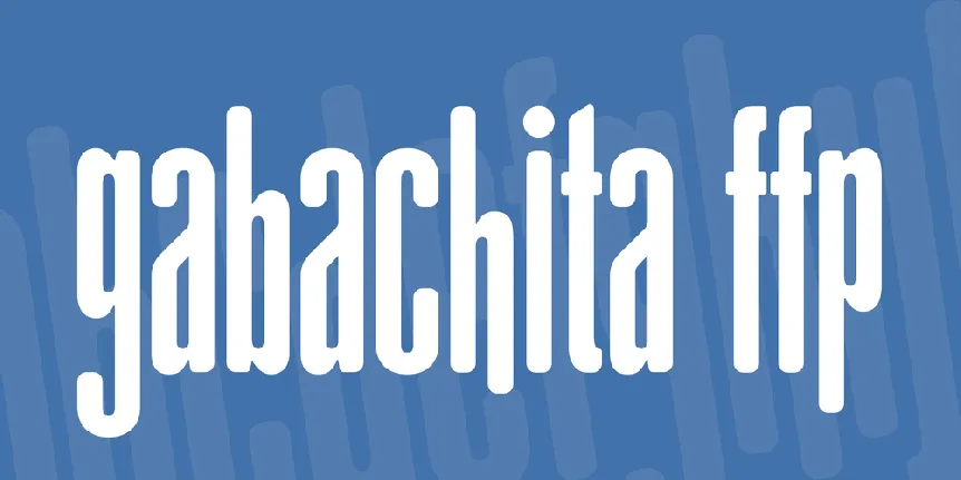 gAbAcHiTA FFP font