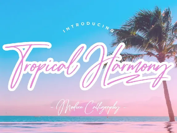 Tropical Harmony font