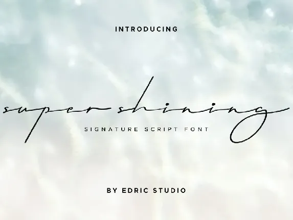 Super Shining Demo font